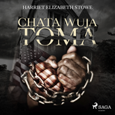 Audiobook Chata wuja Toma  - autor Harriet Beecher Stowe   - czyta Robert Michalak