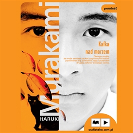 Audiobook Kafka nad morzem  - autor Haruki Murakami   - czyta Maksymilian Rogacki