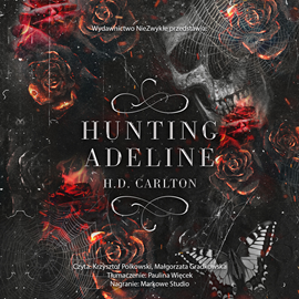 Audiobook Hunting Adeline  - autor H.D. Carlton   - czyta zespół aktorów