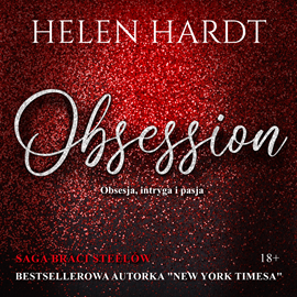 Audiobook Obsession  - autor Helen Hardt   - czyta Emilia Cichocka