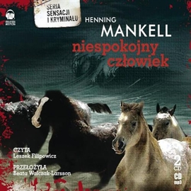 Audiobook Niespokojny człowiek  - autor Henning Mankell   - czyta Leszek Filipowicz