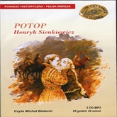 Audiobook Potop  - autor Henryk Sienkiewicz   - czyta Michał Białecki