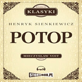 Audiobook Potop  - autor Henryk Sienkiewicz   - czyta Mieczysław Voit