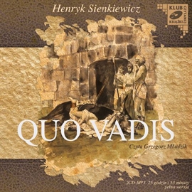 Audiobook Quo Vadis  - autor Henryk Sienkiewicz   - czyta Grzegorz Młudzik