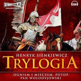 Audiobook Trylogia  - autor Henryk Sienkiewicz   - czyta Mieczysław Voit