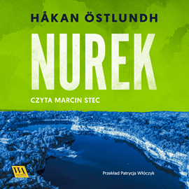 Audiobook Nurek  - autor Håkan Östlundh   - czyta Marcin Stec