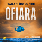 Audiobook Ofiara  - autor Håkan Östlundh   - czyta Marcin Stec