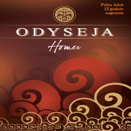 Audiobook Odyseja  - autor Homer   - czyta Antoni Rot