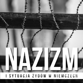 Audiobook Nazizm i sytuacja Żydów w Niemczech. Hitler, od malarza do kanclerza  - autor H.S.   - czyta Marcin Popczyński