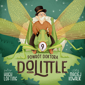 Audiobook Powrót Doktora Dolittle  - autor Hugh Lofting   - czyta Maciej Kowalik