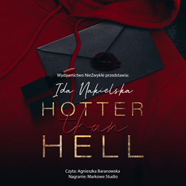 Audiobook Hotter Than Hell  - autor Ida Nakielska   - czyta Agnieszka Baranowska