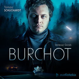 Audiobook Burchot  - autor Ireneusz Grzyb   - czyta zespół lektorów