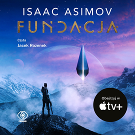 Audiobook Fundacja  - autor Isaac Asimov   - czyta Jacek Rozenek