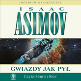 Audiobook Gwiazdy jak pył  - autor Isaac Asimov   - czyta Marcin Stec