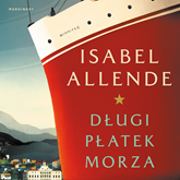 Audiobook Długi płatek morza  - autor Isabel Allende   - czyta Ewa Abart