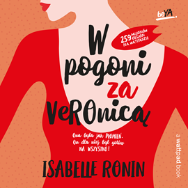 Audiobook W pogoni za Veronicą  - autor Isabelle Ronin   - czyta Klaudia Bełcik
