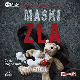 Audiobook Maski zła  - autor Iwona Banach   - czyta Magdalena Karel