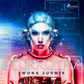 Audiobook Stokrotka  - autor Iwona Surmik   - czyta Aleksandra Justa