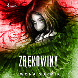 Audiobook Zrękowiny  - autor Iwona Surmik   - czyta Aleksandra Justa