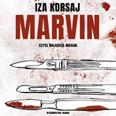 Audiobook Marvin  - autor Iza Korsaj   - czyta Wojciech Masiak