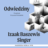 Audiobook Odwiedziny  - autor Izaak Baszewis Singer   - czyta Marcin Popczyński