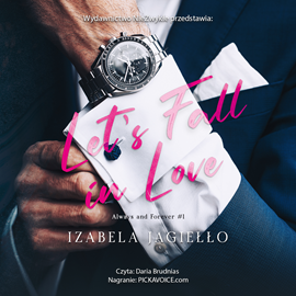Audiobook Let's Fall in Love  - autor Izabela Jagiełło   - czyta Daria Brudnias