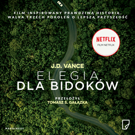 Audiobook Elegia dla bidoków  - autor J. D. Vance   - czyta Wojciech Żołądkowicz