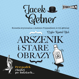 Audiobook Arszenik i stare obrazy  - autor Jacek Getner   - czyta Konrad Biel