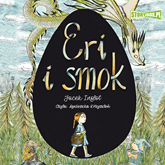 Audiobook Eri i smok. Tom 1  - autor Jacek Inglot   - czyta Agnieszka Krzysztoń