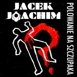 Audiobook Polowanie na szczupaka  - autor Jacek Joachim   - czyta Jakub Rutka