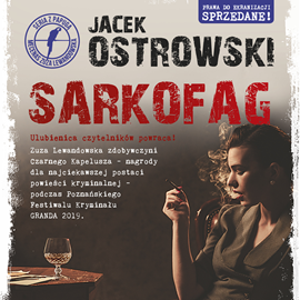 Audiobook Sarkofag  - autor Jacek Ostrowski   - czyta Ewa Abart