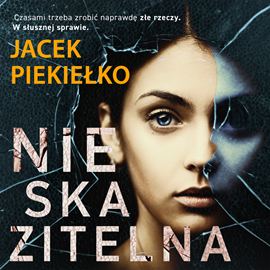 Audiobook Nieskazitelna  - autor Jacek Piekiełko   - czyta Zofia Zoń
