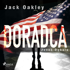 Audiobook Doradca  - autor Jack Oakley   - czyta Roch Siemianowski