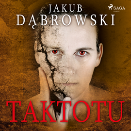 Audiobook Taktotu  - autor Jakub Dąbrowski   - czyta Janusz German