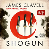 Audiobook Shogun  - autor James Clavell   - czyta Andrzej Hausner