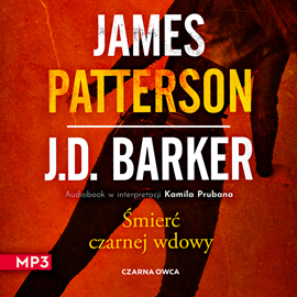 Audiobook Śmierć czarnej wdowy  - autor James Patterson;J.D. Barker   - czyta Kamil Pruban