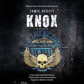 Audiobook Knox  - autor Jamie Begley   - czyta Agnieszka Baranowska