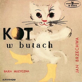 Audiobook Kot w butach  - autor Jan Brzechwa   - czyta zespół aktorów