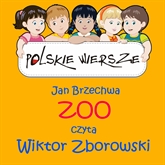 Audiobook Polskie wiersze - Zoo  - autor Jan Brzechwa   - czyta Wiktor Zborowski