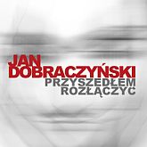Audiobook Przyszedłem rozłączyć  - autor Jan Dobraczyński   - czyta Ksawery Jasieński