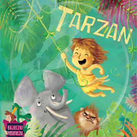 Audiobook Bajeczki Pioseneczki: Tarzan  - autor Jan Hubertus   - czyta zespół lektorów