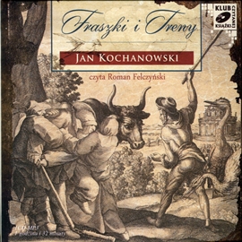 Audiobook Fraszki i Treny  - autor Jan Kochanowski   - czyta Roman Felczyński