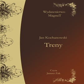 Audiobook Treny  - autor Jan Kochanowski   - czyta Janusz Żak