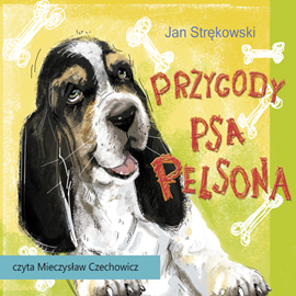 Audiobook Przygody psa Pelsona  - autor Jan Strękowski   - czyta Mieczysław Czechowicz