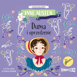 Audiobook Klasyka dla dzieci. Duma i uprzedzenie  - autor Jane Austen   - czyta Lena Schimscheiner