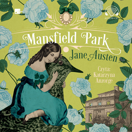 Audiobook Mansfield Park  - autor Jane Austen   - czyta Katarzyna Anzorge