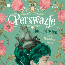 Audiobook Perswazje  - autor Jane Austen   - czyta Magdalena Kocur