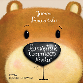Audiobook Pamiętnik Czarnego Noska  - autor Janina Porazińska   - czyta Leszek Filipowicz