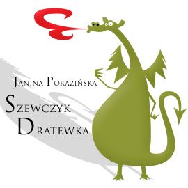 Audiobook Szewczyk Dratewka  - autor Janina Porazińska  