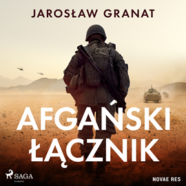 Jarosław Granat - Afgański łącznik (2023)